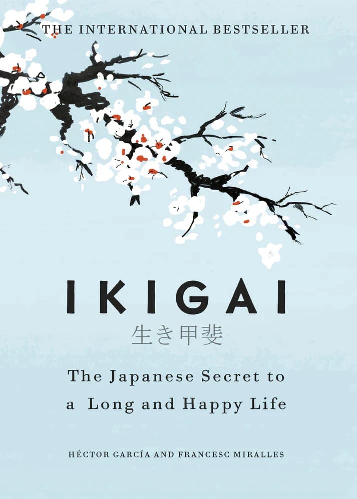 Ikigai (Hard Back) by Hector Garcia and Francesc Miralles