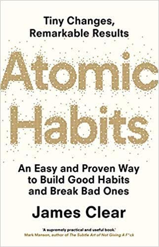 Atomic Habits by James Clear